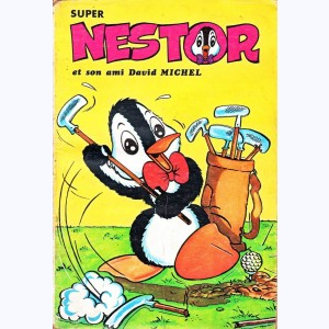 Nestor (Album) : n° 3, Recueil Super 3 (05, 06)