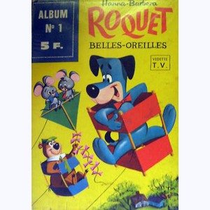 Roquet Belles-Oreilles Géant (Album) : n° 1, Recueil 1 (1, 2, 3)
