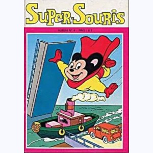 Super-Souris (Album) : n° 4, Recueil 4 (10, 11, 12)