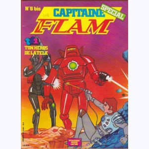 Capitaine Flam Spécial : n° 5, La guerre des robots