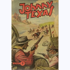 Johnny Texas (Album) : n° 7, Recueil 7 (30, 31, 32, 33)