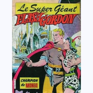 Flash Gordon Géant : n° 8, Champion de Mongo (Perdu au pays ...)