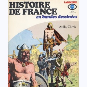 Histoire de France en BD : n° 2, Attila, Clovis