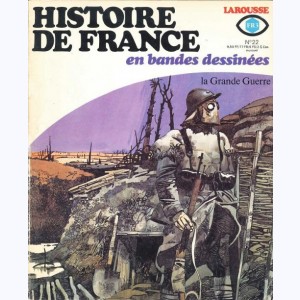 Histoire de France en BD : n° 22, La Grande Guerre