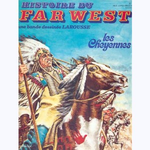 Histoire du Far West : n° 4, Les Cheyennes
