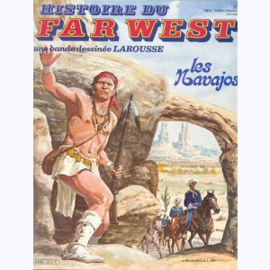 Histoire du Far West : n° 8, Les Navajos