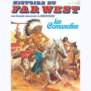 Histoire du Far West : n° 11, Les Comanches