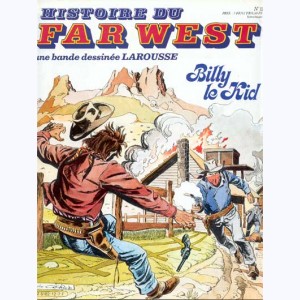 Histoire du Far West : n° 12, Billy le Kid