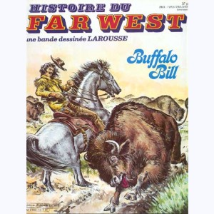 Histoire du Far West : n° 13, Buffalo Bill