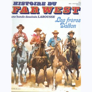Histoire du Far West : n° 22, Les frères Dalton