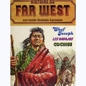 Histoire du Far West (Album) : n° 3, Intégrale 3 : Chef Joseph, Les navajos