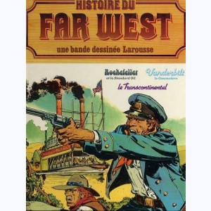 Histoire du Far West (Album) : n° 11, Intégrale 11 : Rockefeller