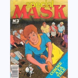 Mask (Album) : n° 3, Recueil Spécial 3 (05, 06)