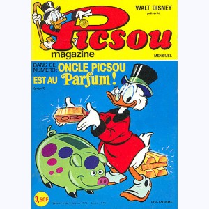 Picsou Magazine : n° 48, Oncle Picsou est au parfum !