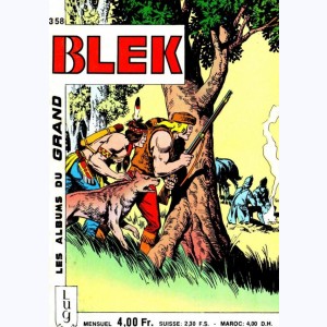 Blek : n° 358, BLEK, MAGIC TOM - Le complot des producteurs