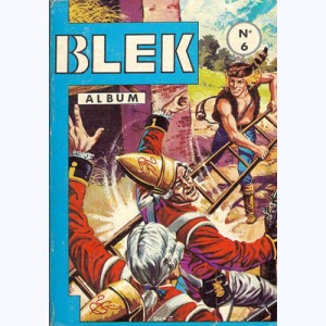 Blek (Album) : n° 6, Recueil 6 (186, 187, 188, 189, 190, 191)