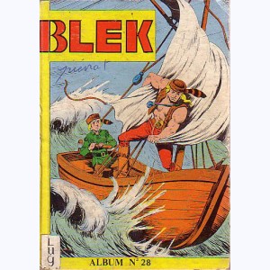 Blek (Album) : n° 28, Recueil 28 (314, 315, 316, 317)