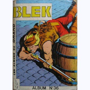 Blek (Album) : n° 36, Recueil 36 (346, 347, 348, 349)