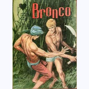 Bronco (Album) : n° 7, Recueil 7 (25, 26, 27, 28)