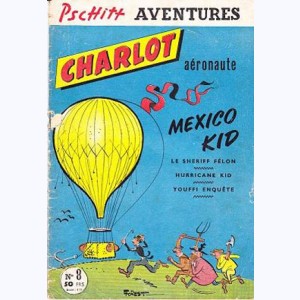 Pschitt Aventures : n° 8, Charlot Aéronaute