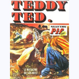 Teddy Ted : n° 6, L'or des mexicains