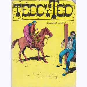Teddy Ted (2ème Série) : n° 5, Le canard boiteux