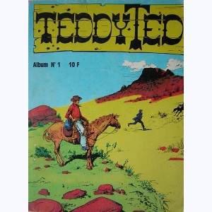 Teddy Ted (2ème Série Album) : n° 1, Recueil 1 (01, 02, 03)