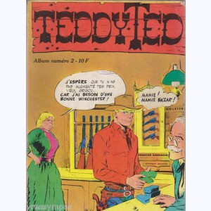 Teddy Ted (2ème Série Album) : n° 2, Recueil 2 (04, 05, 06)