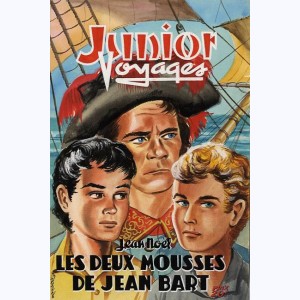 Junior Voyages : n° 7, Les deux mousses de Jean Bart