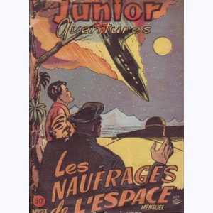 Junior Aventures : n° 23, Les naufragés de l'espace