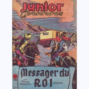 Junior Aventures : n° 27, Le messager du roi