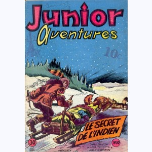 Junior Aventures : n° 30, Le secret de l'indien