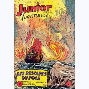 Junior Aventures : n° 43, Les rescapés du pôle