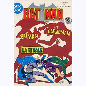 Batman Hors Série : n° 6, Batman et Catwoman : La rivale