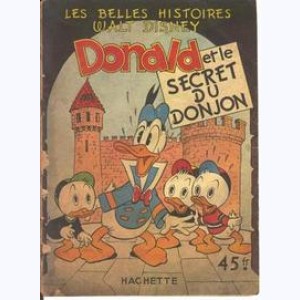 Les Belles Histoires : n° 15, Donald et le secret du donjon