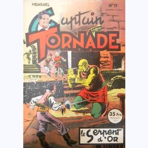 Captain Tornade : n° 11, Le serpent d'or