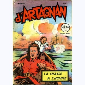 D'Artagnan : n° 4, La chasse à l'homme