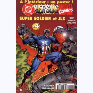 DC Versus Marvel : n° 4, Super Soldier 1, JLX01