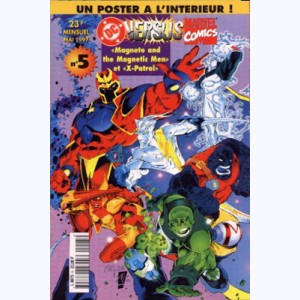 DC Versus Marvel : n° 5, Magneto & his men 1, X-Patrol 1