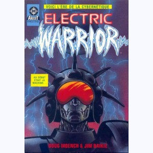 Electric Warrior : n° 1, La nuit cruelle