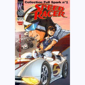 Collection Full Spark : n° 1, Speed Racer