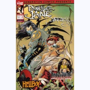 Génération Comics Présente : n° 2, Darkness, Painkiller Jane