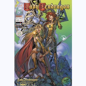 Lady Pendragon : n° 3, Lady Pendragon, More than Mortal