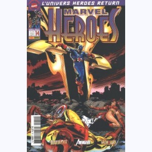 Marvel Heroes : n° 14, Terre brûlée Les Vengeurs