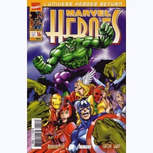 Marvel Heroes : n° 16, Le péril vert Les Vengeurs