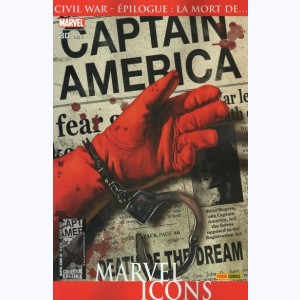 Marvel Icons : n° 30, Captain America : Le rêve est mort 1
