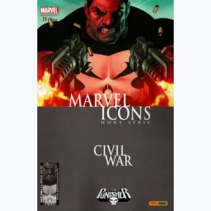 Marvel Icons Hors Série : n° 11, Civil War : Punisher: Comment j'ai gagné ...