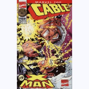 Marvel Top : n° 3, Cable vs X-Man