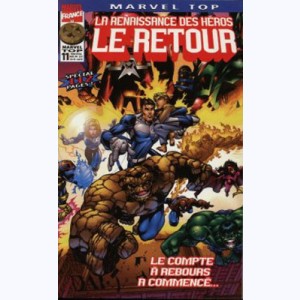 Marvel Top : n° 11, La renaissance des héros: Le retour