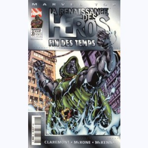 Marvel Top : n° 20, La renaissance des héros: Fin des temps